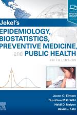 Jekel's Epidemiology, Biostatistics, Preventive Medicine, and Public Health af Joann G. (Professor of Medicine Elmore