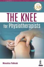 The KNEE for Physiotherapists af Monalisa Pattnaik