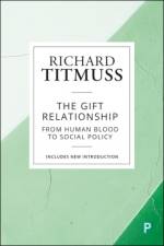 The Gift Relationship af Richard M Titmuss