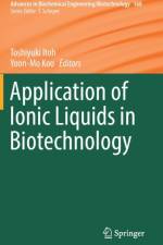 Application of Ionic Liquids in Biotechnology