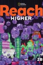 Reach Higher 2B