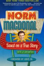 Based on a True Story af Norm Macdonald