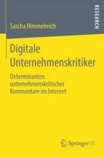 Digitale Unternehmenskritiker af Sascha Himmelreich