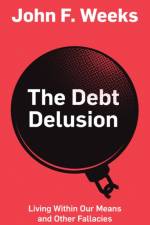 The Debt Delusion