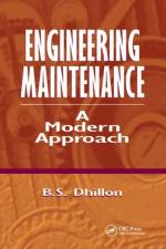 Engineering Maintenance af B.S. Dhillon