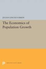 The Economics of Population Growth af Julian Lincoln Simon