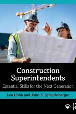 Construction Superintendents af Len (University of Washington Holm