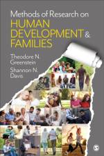 Methods of Research on Human Development and Families af Theodore N. Greenstein