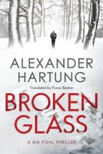 Broken Glass af Alexander Hartung
