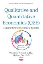 Qualitative and Quantitative Economics (Q2E) af Woodrow W. Clark II
