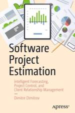 Software Project Estimation af Dimitre Dimitrov
