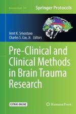Pre-Clinical and Clinical Methods in Brain Trauma Research