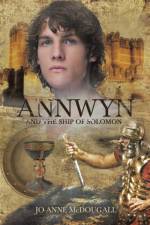 Annwyn and the Ship of Solomon