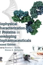 Biophysical Characterization of Proteins in Developing Biopharmaceuticals