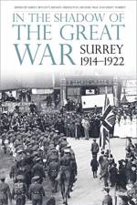 In the Shadow of the Great War af Kirsty Bennett