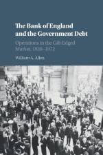 The Bank of England and the Government Debt af William A. Allen
