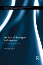 The Soul of Theological Anthropology