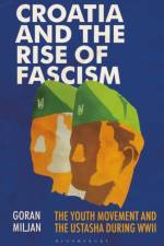 Croatia and the Rise of Fascism