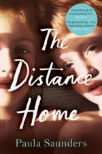 The Distance Home af Paula Saunders