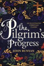The Pilgrim's Progress af John Bunyan