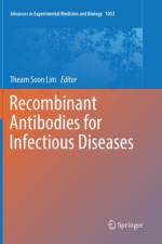 Recombinant Antibodies for Infectious Diseases