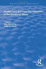 Health Care and Cost Containment in the European Union