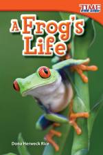 Frog's Life af Dona Herweck Rice