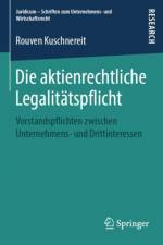 Die Aktienrechtliche Legalitatspflicht af Rouven Kuschnereit