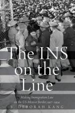 The INS on the Line af S. Deborah (Assistant Professor of History Kang