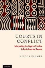 Courts in Conflict af Nicola (Lecturer in Criminal Law Palmer
