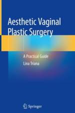Aesthetic Vaginal Plastic Surgery af Lina Triana