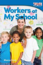 Workers at My School af Sharon Coan
