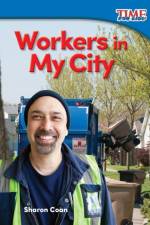 Workers in My City af Sharon Coan