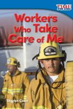 Workers Who Take Care of Me af Sharon Coan