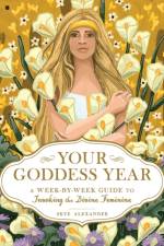Your Goddess Year af Skye Alexander