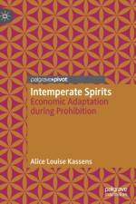 Intemperate Spirits af Alice Louise Kassens