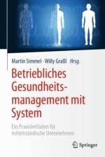 Betriebliches Gesundheitsmanagement mit System