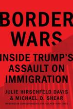 Border Wars af Julie Hirschfeld Davis