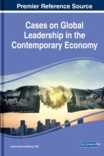 Cases on Global Leadership in the Contemporary Economy