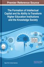 Formation of Intellectual Capital and Its Ability to Transform Higher Education Institutions and the Knowledge Society