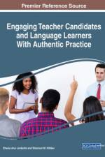 Engaging Teacher Candidates and Language Learners With Authentic Practice