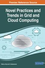 Novel Practices and Trends in Grid and Cloud Computing