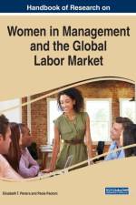 Handbook of Research on Women in Management and the Global Labor Market