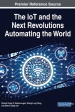 IoT and the Net Revolutions Automating the World