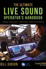 The Ultimate Live Sound Operator's Handbook af Bill Gibson