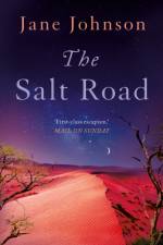 The Salt Road af Jane Johnson