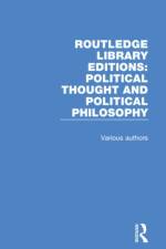 Routledge Library Editions: Political Thought and Political Philosophy af Various