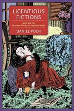 Licentious Fictions af Daniel Poch
