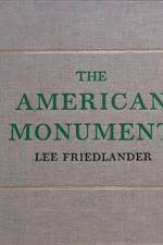 Lee Friedlander: The American Monument