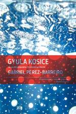 Gyula Kosice in Conversation with Gabriel Perez-Barreiro